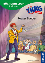 TKKG Junior, Bücherhelden 1. Klasse, Fauler Zauber - Benjamin Schreuder