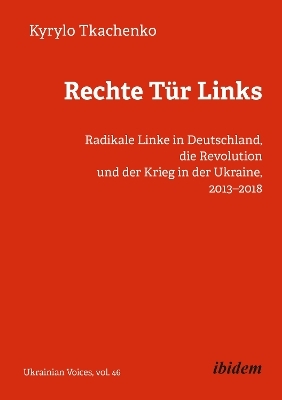 Rechte Tür Links - Kyrylo Tkachenko