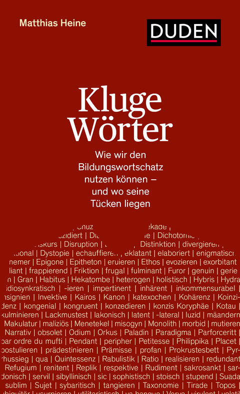 Kluge Wörter - Matthias Heine