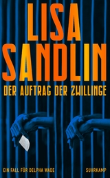 Der Auftrag der Zwillinge - Lisa Sandlin