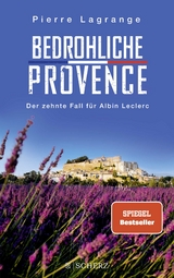 Bedrohliche Provence - Pierre Lagrange