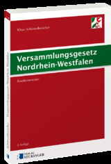 Versammlungsgesetz Nordrhein-Westfalen - Klaus Schönenbroicher