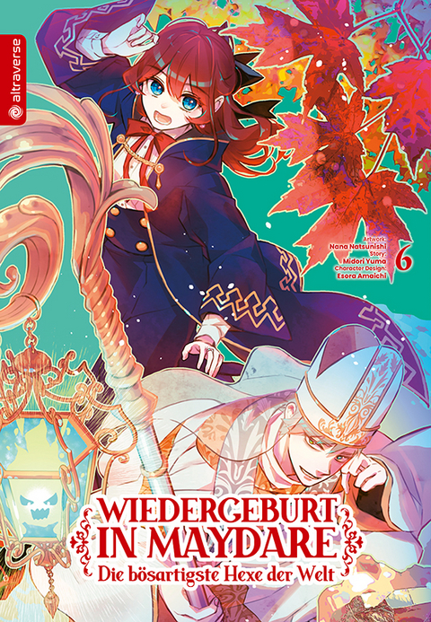 Wiedergeburt in Maydare - Die bösartigste Hexe der Welt 06 - Midori Yuma, Nana Natsunishi