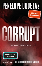 Corrupt – Dunkle Versuchung - Penelope Douglas