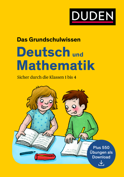 Das Grundschulwissen: Deutsch und Mathematik - Angelika Neidthardt, Ute Müller-Wolfangel, Beate Schreiber