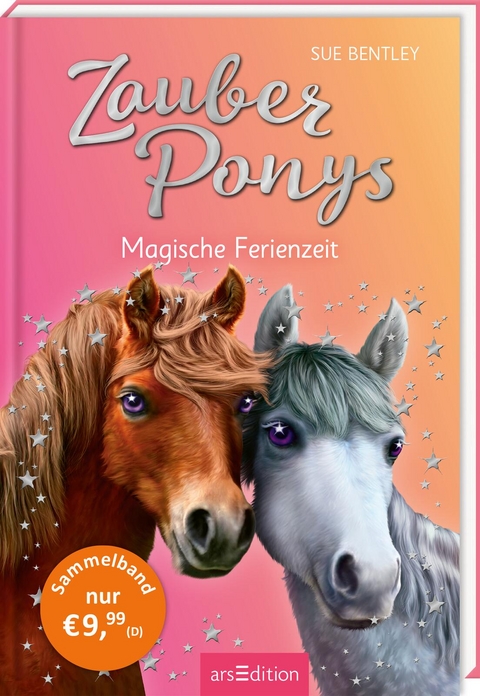 Zauberponys – Magische Ferienzeit - Sue Bentley