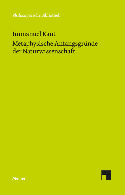 Metaphysische Anfangsgründe der Naturwissenschaft - Immanuel Kant