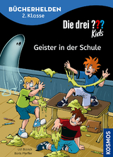 Die drei ??? Kids, Bücherhelden 2. Klasse, Geister in der Schule - Ulf Blanck, Boris Pfeiffer