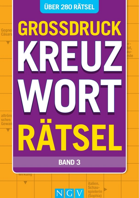 Großdruck Kreuzworträtsel - Band 3