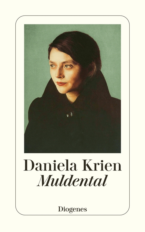 Muldental - Daniela Krien