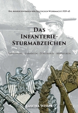 Das Infanterie-Sturmabzeichen - Sascha Weber