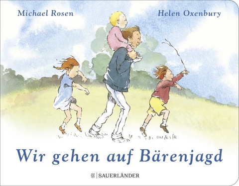 Wir gehen auf Bärenjagd - Michael Rosen