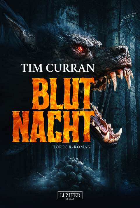 BLUTNACHT - Tim Curran