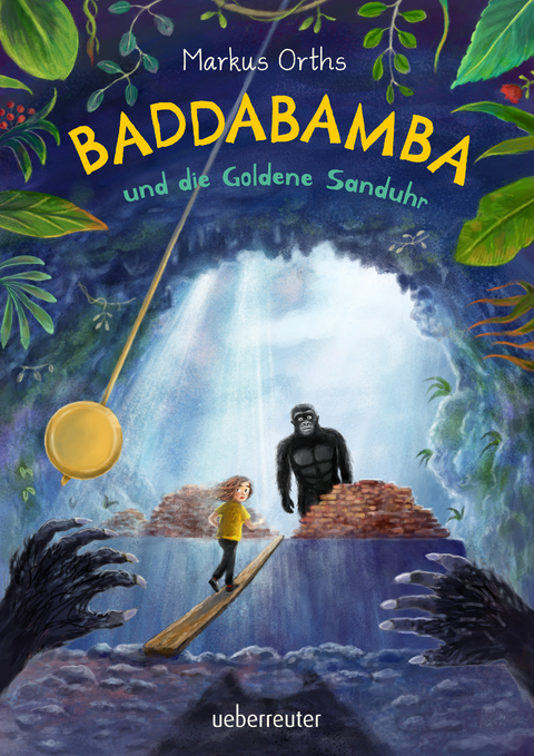 Baddabamba und die Goldene Sanduhr (Baddabamba, Bd. 3) - Markus Orths