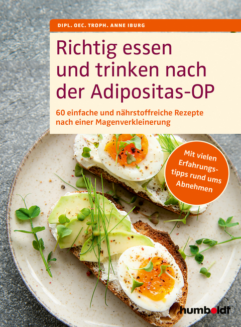 Richtig essen und trinken nach der Adipositas-OP - Anne Iburg