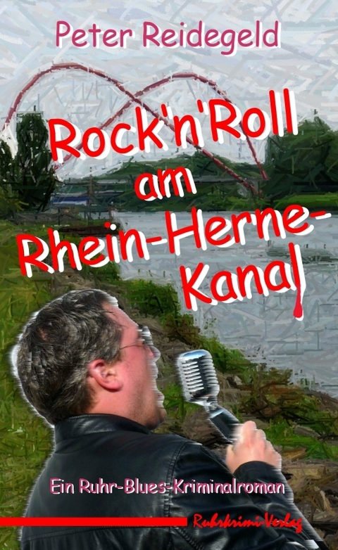 Rock'n'Roll am Rhein-Herne-Kanal - Reidegeld Peter