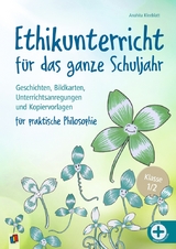 Ethikunterricht für das ganze Schuljahr – Klasse 1/2 - Anahita Kleeblatt