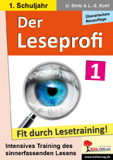 Der Leseprofi - Fit durch Lesetraining / Klasse 1 - Stolz, Ulrike; Kohl, Lynn-Sven