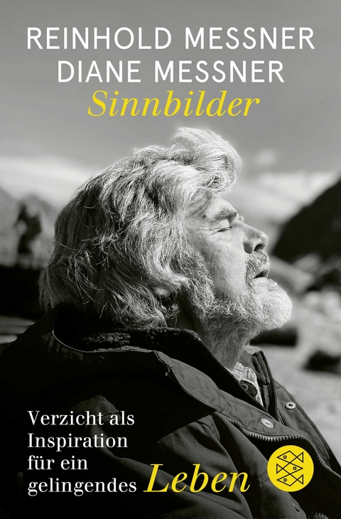 Sinnbilder - Reinhold Messner, Diane Messner