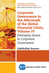 Corporate Governance in the Aftermath of the Global Financial Crisis, Volume IV - Zabihollah Rezaee