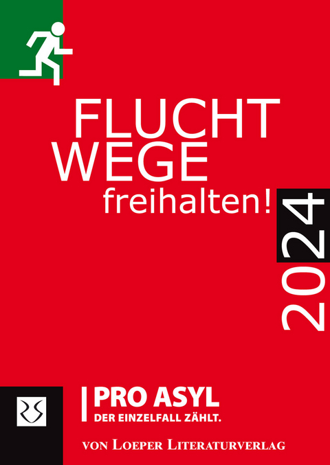 Fluchtwege freihalten! 2024