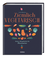 Ziemlich vegetarisch - Aicha Bouhlou