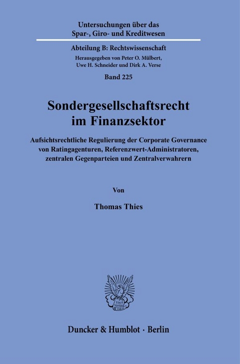 Sondergesellschaftsrecht im Finanzsektor. - Thomas Thies