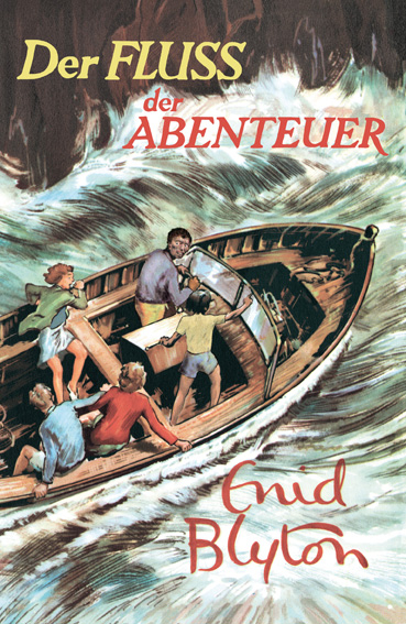 Der Fluss der Abenteuer - Enid Blyton