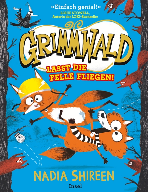 Grimmwald: Lasst die Felle fliegen! - Nadia Shireen