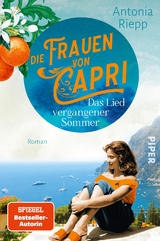 Die Frauen von Capri – Das Lied vergangener Sommer - Antonia Riepp