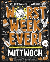 Worst Week Ever – Mittwoch - Matt Cosgrove, Eva Amores