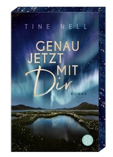 Genau jetzt mit dir - Tine Nell