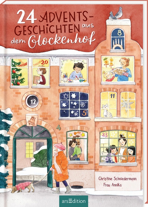 24 Adventsgeschichten aus dem Glockenhof - Christine Schniedermann