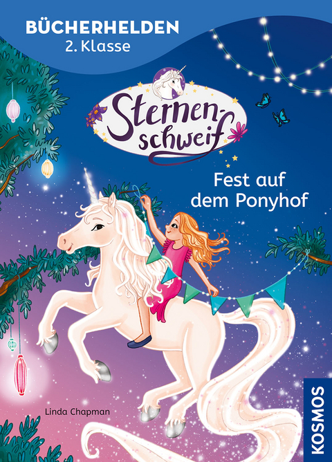 Sternenschweif, Bücherhelden 2. Klasse, Fest auf dem Ponyhof - Linda Chapman