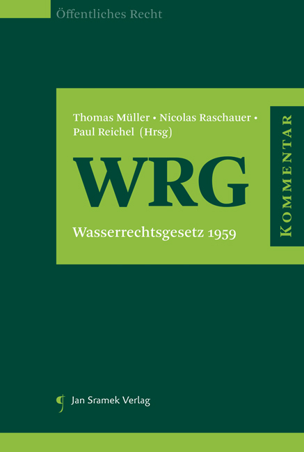 WRG - Kommentar zum Wasserrechtsgesetz - 