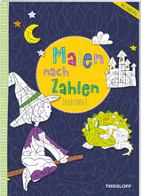 Malen nach Zahlen. Zauberwelt