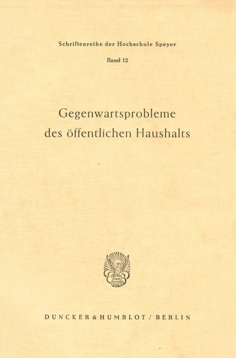 Gegenwartsprobleme des öffentlichen Haushalts.