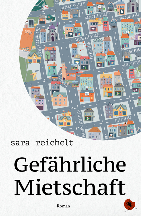 Gefährliche Mietschaft - sara reichelt