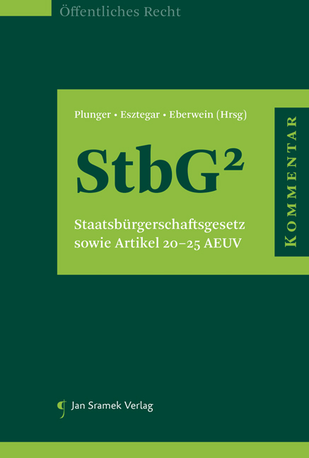 Kommentar zum StbG Staatsbürgerschaftsgesetz 1985 - 