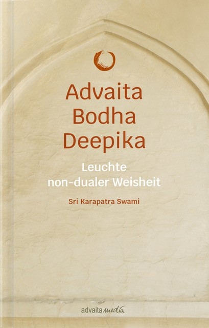 Advaita Bodha Deepika -  Sri Karapatra Swami