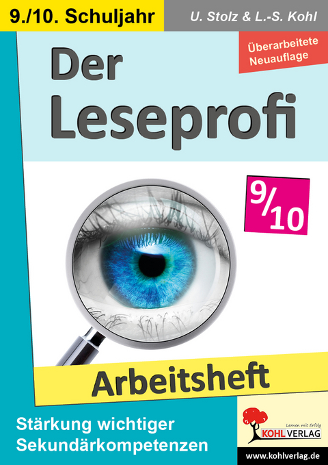 Der Leseprofi / Arbeitsheft - Fit durch Lesetraining / Klasse 9-10 - Ulrike Stolz, Lynn-Sven Kohl