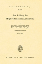 Zur Stellung der Mitgliedstaaten im Europarecht. - 