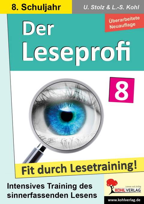 Der Leseprofi - Fit durch Lesetraining / Klasse 8 - Ulrike Stolz, Lynn-Sven Kohl