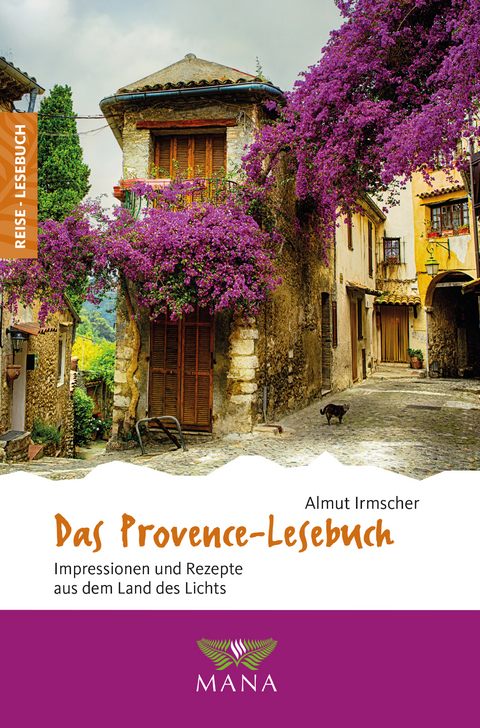 Das Provence-Lesebuch - Almut Irmscher