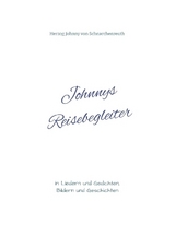 Johnnys Reisebegleiter - Herzog Johnny von Schnarchenreuth