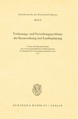 Verfassungs- und Verwaltungsprobleme der Raumordnung und Landesplanung.