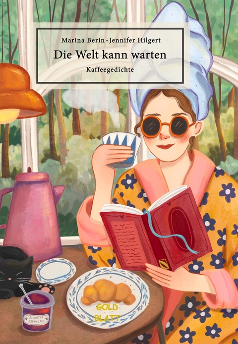 Die Welt kann warten - Jennifer Hilgert, Marina Berin