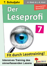 Der Leseprofi - Fit durch Lesetraining / Klasse 7 - Ulrike Stolz, Lynn-Sven Kohl