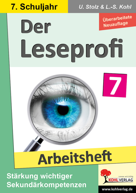 Der Leseprofi / Arbeitsheft - Fit durch Lesetraining / Klasse 7 - Ulrike Stolz, Lynn-Sven Kohl