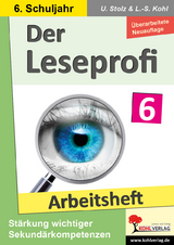 Der Leseprofi / Arbeitsheft - Fit durch Lesetraining / Klasse 6 - Ulrike Stolz, Lynn-Sven Kohl